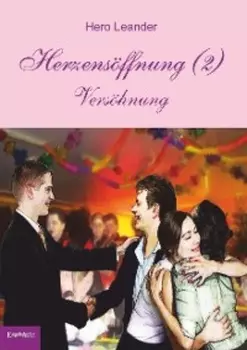 Herzens?ffnung (2): Vers?hnung