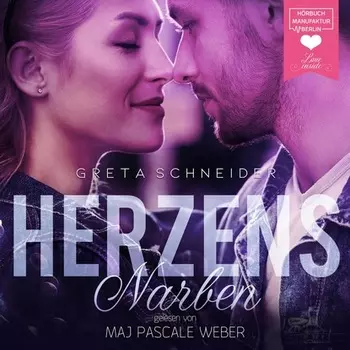 Herzensnarben (ungek?rzt)
