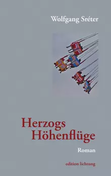 Herzogs H?henflug