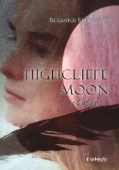 Highcliffe Moon - Seelenfl?sterer