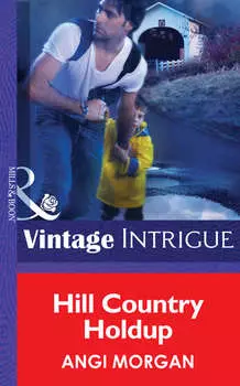 Hill Country Holdup