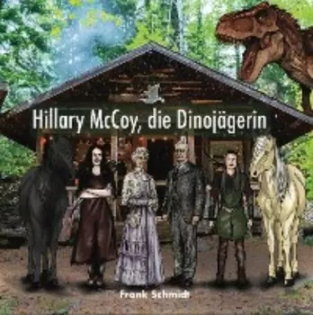 Hillary McCoy, die Dinoj?gerin