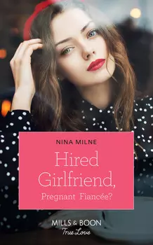 Hired Girlfriend, Pregnant Fianc?e?