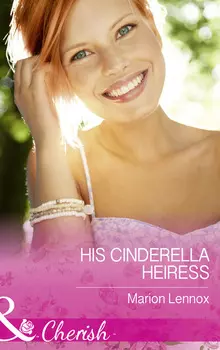His Cinderella Heiress
