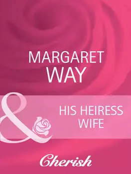 His Heiress Wife
