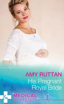 His Pregnant Royal Bride