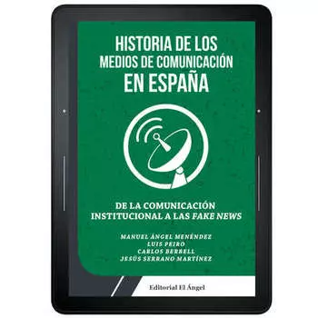 Historia de los medios de comunicaci?n en Espa?a