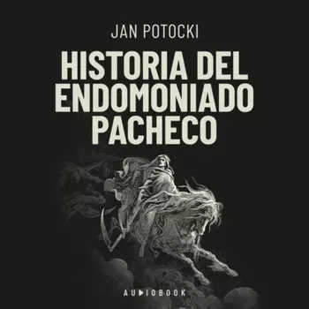 Historia del endemoniado Pacheco