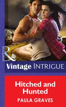 Hitched and Hunted