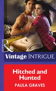Hitched and Hunted