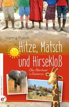 Hitze, Matsch und Hirseklo?