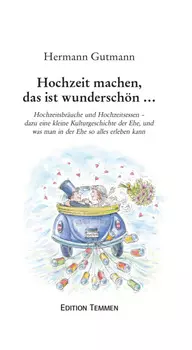 Hochzeit machen, das ist wundersch?n...