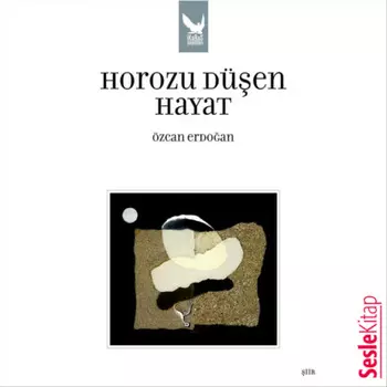 Horozu D?en Hayat