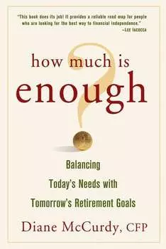 How Much Is Enough? Balancing Today's Needs with Tomorrow's Retirement Goals
