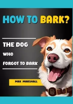 How to Bark?