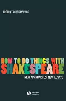 How To Do Things With Shakespeare