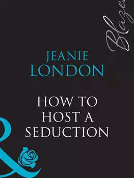 How To Host A Seduction