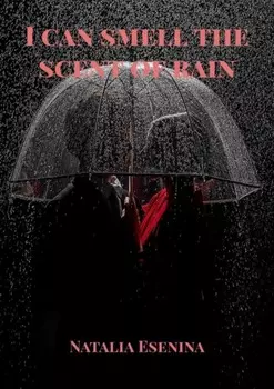 I can smell the scent of rain