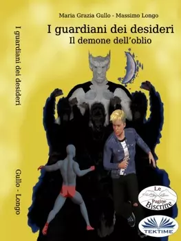 I Guardiani Dei Desideri