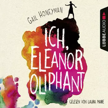 Ich, Eleanor Oliphant (Ungek?rzt)