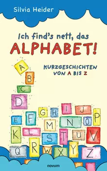Ich find?s nett, das Alphabet!