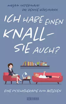 Ich habe einen Knall – Sie auch?