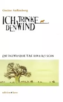 Ich trinke den Wind