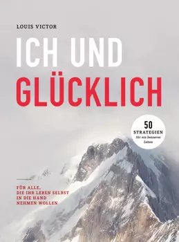 Ich und gl?cklich