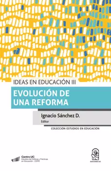 Ideas en educaci?n III