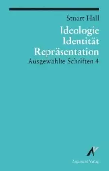 Ideologie, Identit?t, Repr?sentation