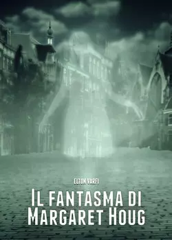 Il Fantasma Di Margaret Houg
