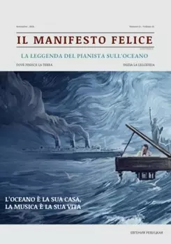 Il Manifesto Felice, novembre 2024