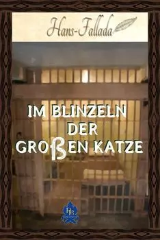 Im Blinzeln der gro?en Katze