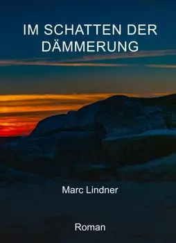 Im Schatten der D?mmerung