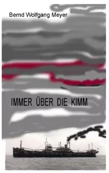 Immer ?ber die Kimm