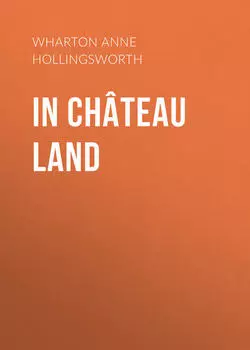 In Ch?teau Land