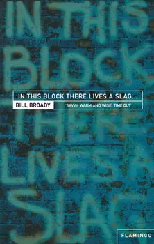 In This Block There Lives a Slag…: And Other Yorkshire Fables