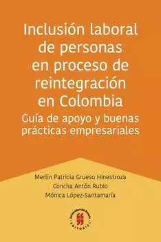 Inclusi?n laboral de personas en proceso de reintegraci?n en Colombia