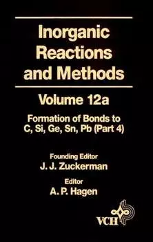 Inorganic Reactions and Methods, The Formation of Bonds to Elements of Group IVB (C, Si, Ge, Sn, Pb) (Part 4)