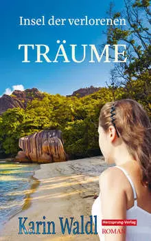 Insel der verlorenen Tr?ume