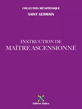 Instruction de Ma?tre Ascensionn?