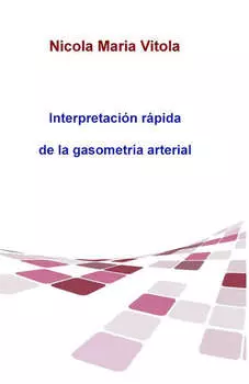 Interpretaci?n R?pida De La Gasometr?a Arterial