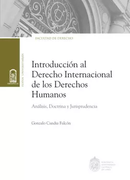 Introducci?n al derecho internacional de los Derechos Humanos