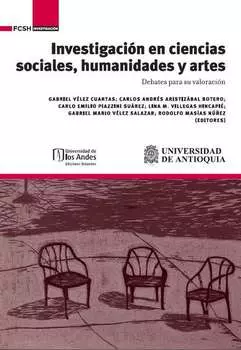 Investigaci?n en ciencias sociales, humanidades y artes