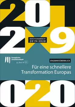 Investitionsbericht 2019/2020 der EIB – Ergebnis?berblick