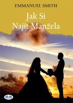 Jak Si Naj?t Manela