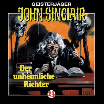 John Sinclair, Folge 23: Der unheimliche Richter