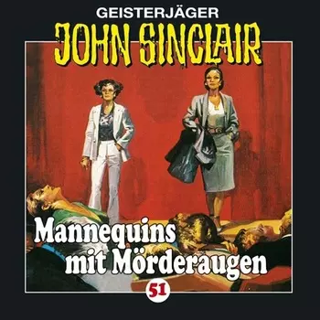 John Sinclair, Folge 51: Mannequins mit M?rderaugen