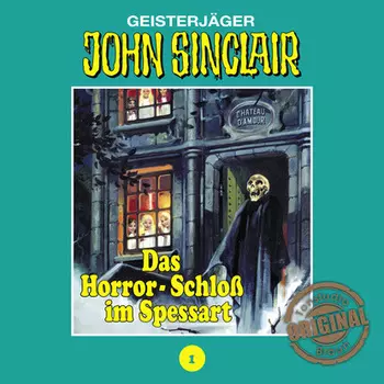 John Sinclair, Tonstudio Braun, Folge 1: Das Horror-Schlo? im Spessart