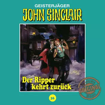 John Sinclair, Tonstudio Braun, Folge 36: Der Ripper kehrt zur?ck. Teil 1 von 2